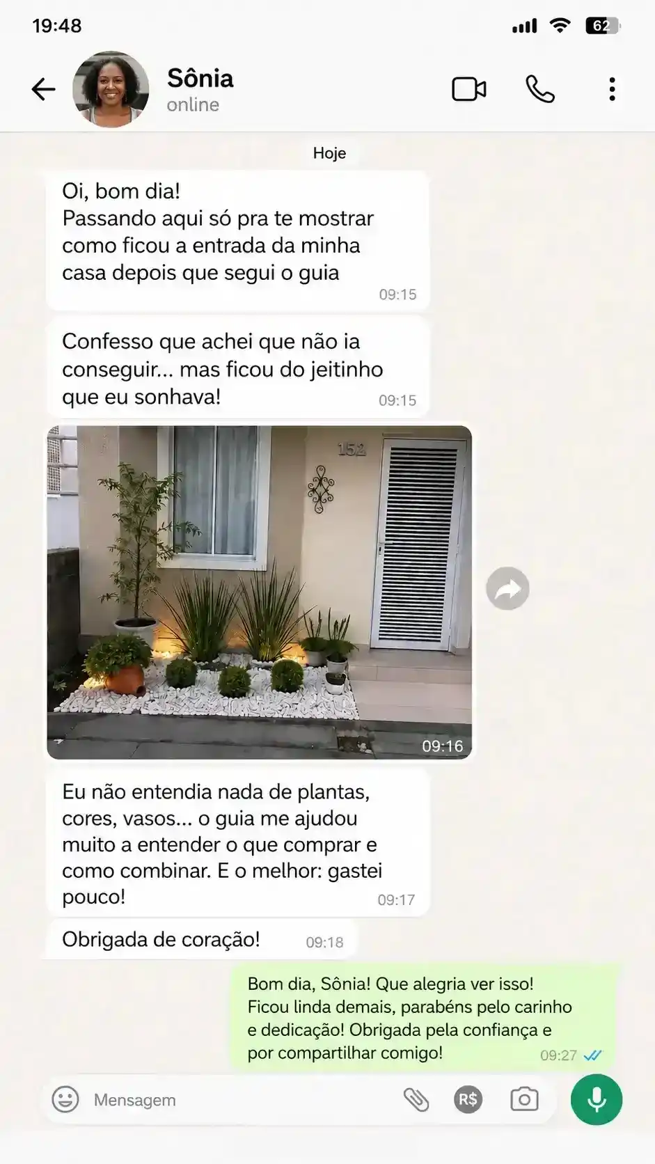 Foto e mensagem de cliente mostrando seu espaço transformado